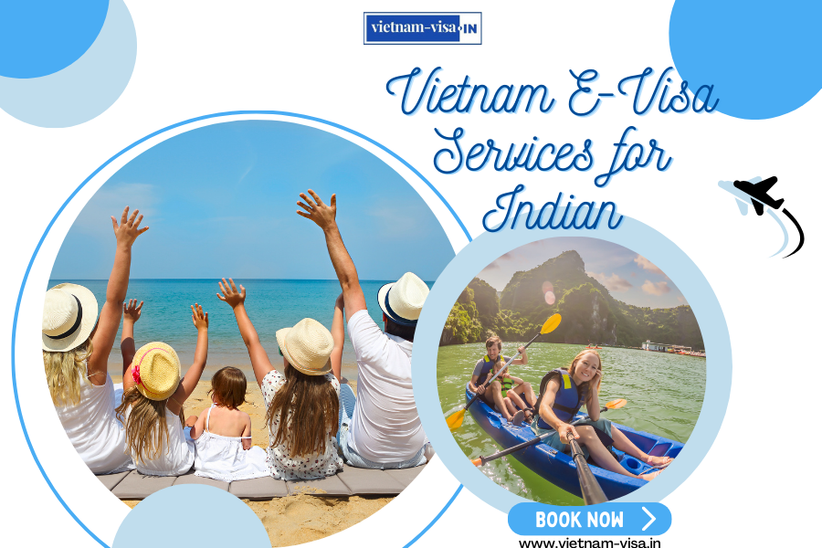 A Comprehensive Guide to Emergency Vietnam E-Visa Services for Indian tourists Post-August 15, 2023
