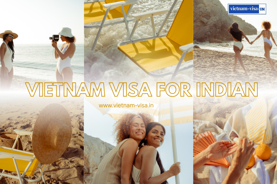 VIETNAM VISA FOR INDIAN