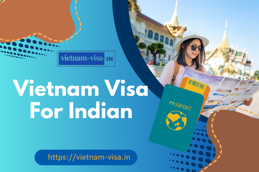 Entry to Vietnam Easily for Indian Citizens with Vietnam E-Visa via Tinh Bien Border Gate
