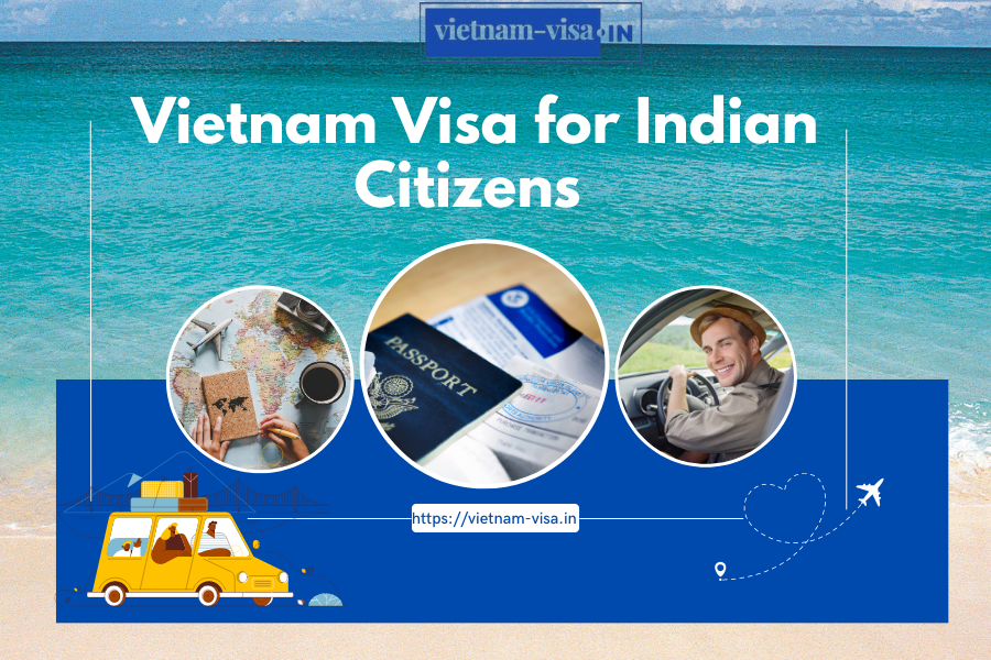Vietnam Visa For Indian