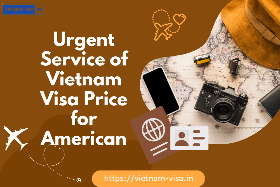 Vietnam Visa Price for American