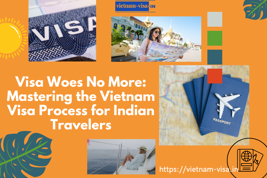 Visa Process for Indian Travelers