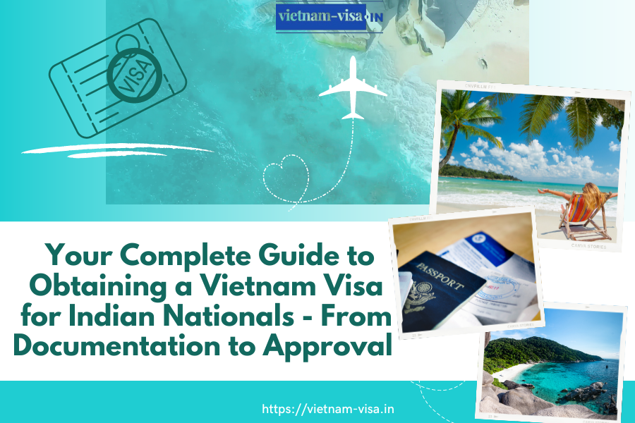 Vietnam Visa for Indian Nationals
