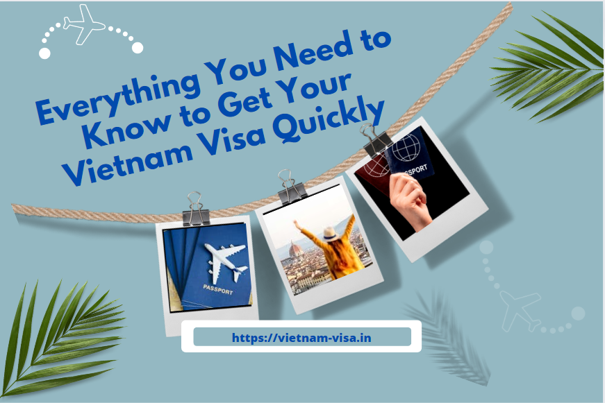 Vietnam Visa Quickly