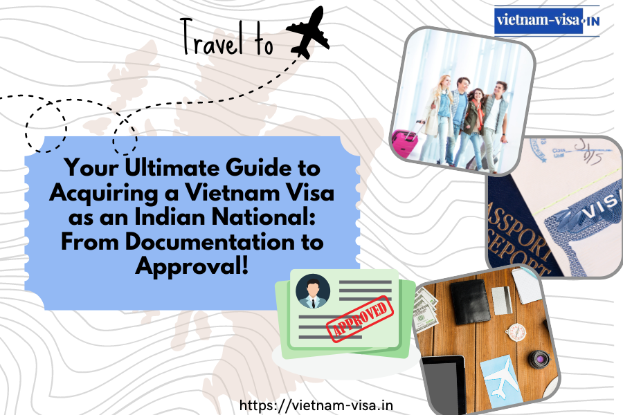 Vietnam Visa as an Indian National