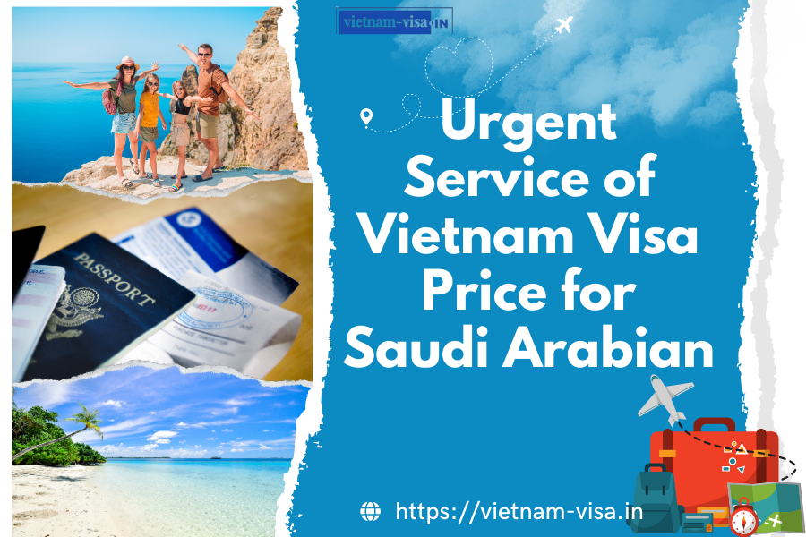 Vietnam Visa Price for Saudi Arabian