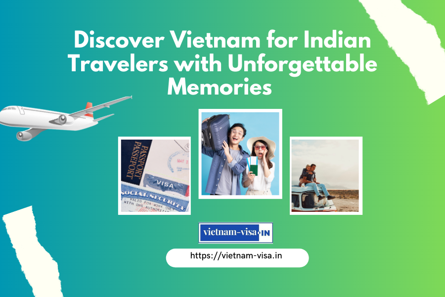 Discover Vietnam for Indian Travelers