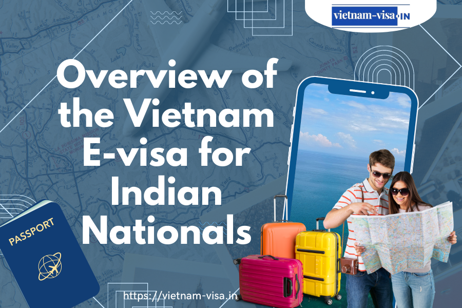 Vietnam E-visa for Indian Nationals