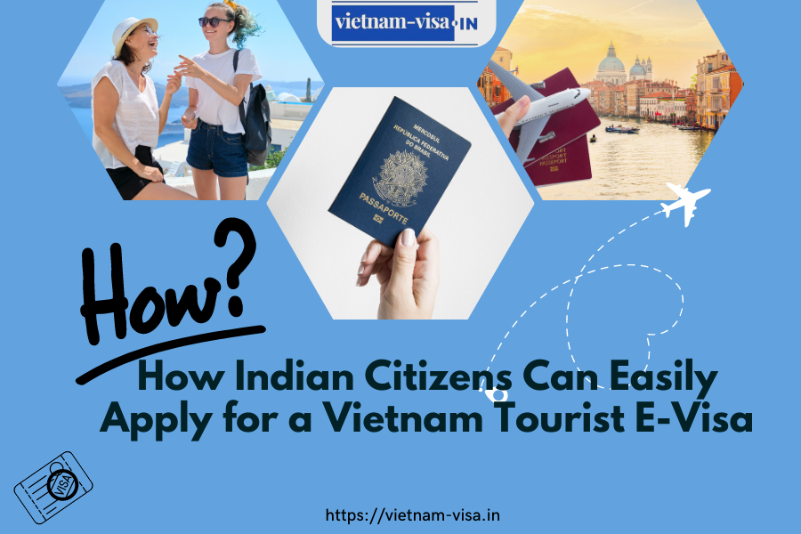 Vietnam Tourist E-Visa