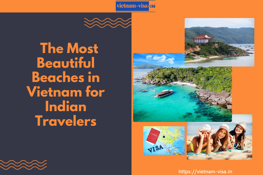 The Most Beautiful Beaches in Vietnam for Indian Travelers