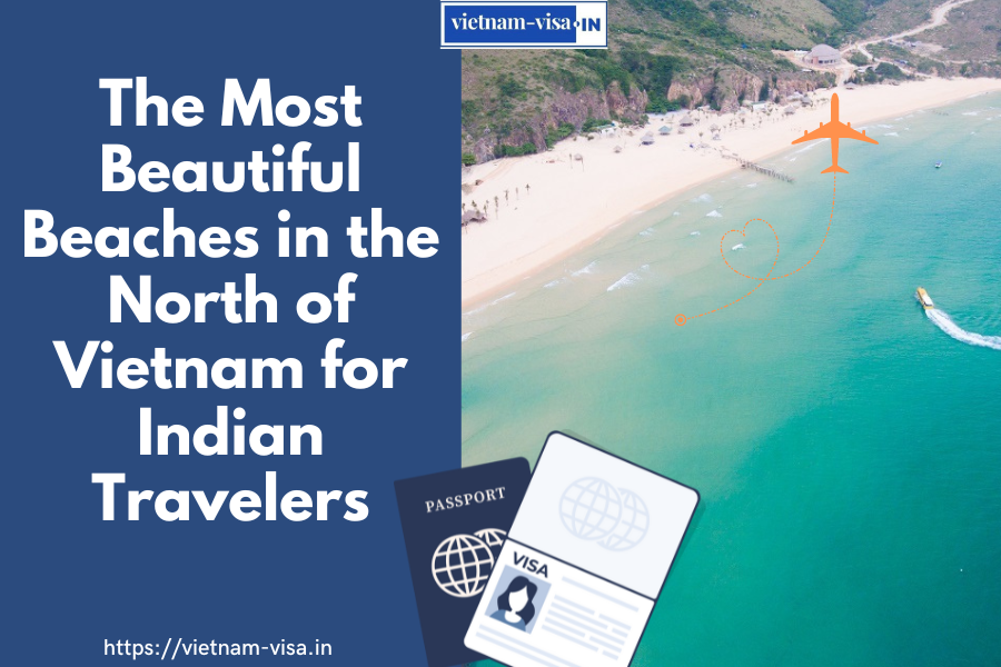 The Most Beautiful Beaches in the North of Vietnam for Indian Travelers