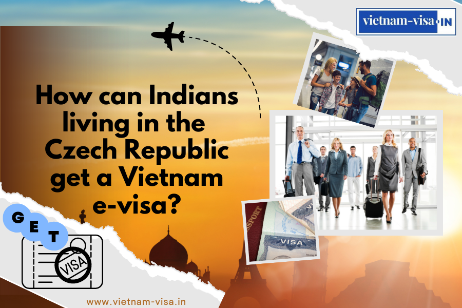 How can Indians living in the Czech Republic get a Vietnam e-visa? 