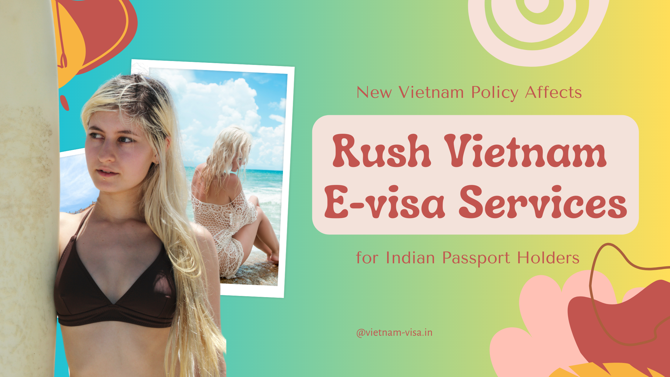 How-the-New-Vietnam-E-Visa-Policy-Affects-the-Rush-Vietnam-E-visa-Services-for-Indian-passport-holders-2023-2024