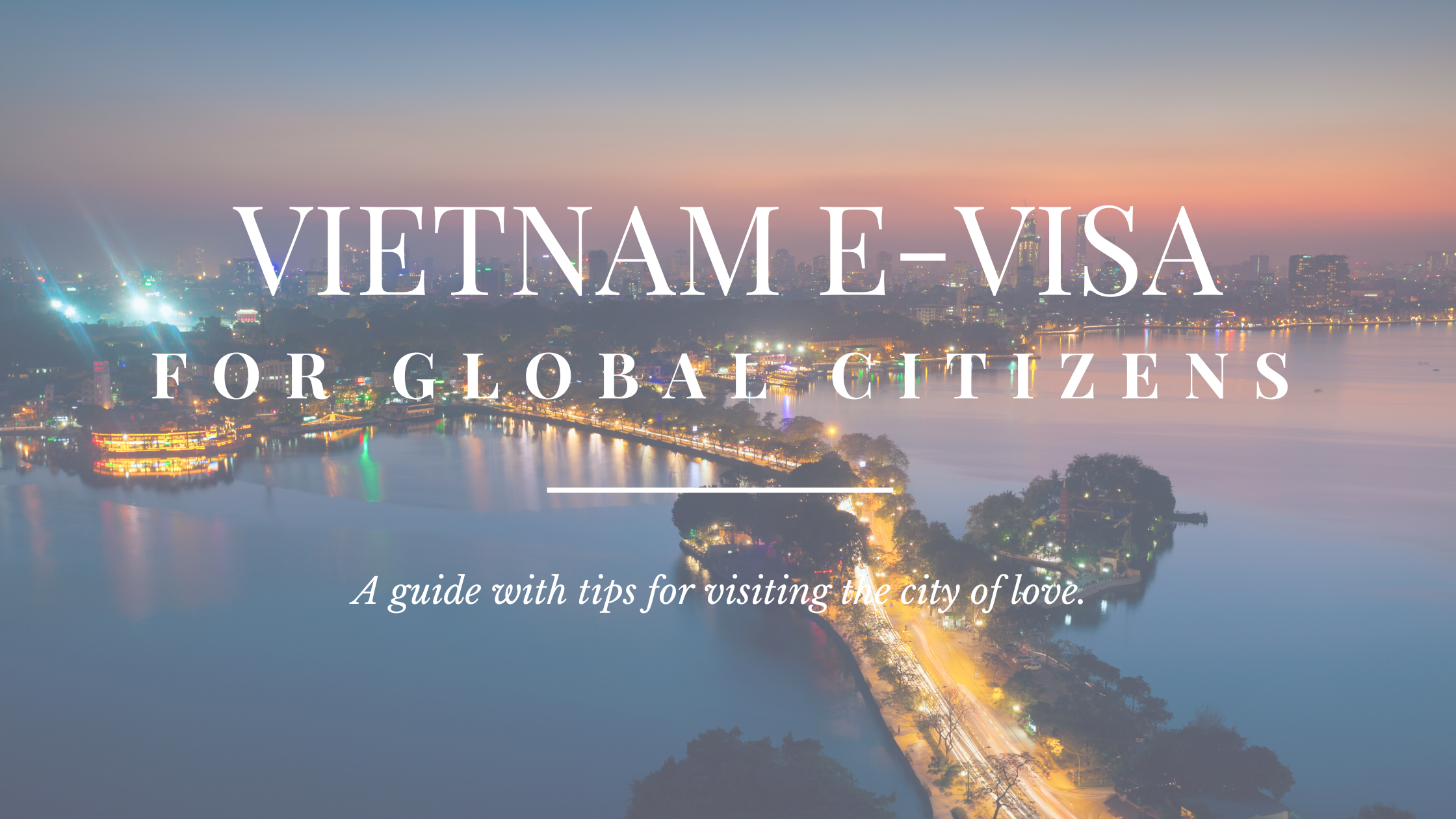 a-comprehensive-guide-for-vietnam-e-visa-for-citizens-from-bangladesh