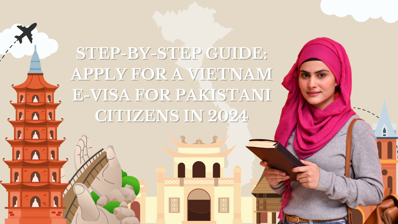 Apply-Vietnam-E-visa-for-Pakistani-citizens