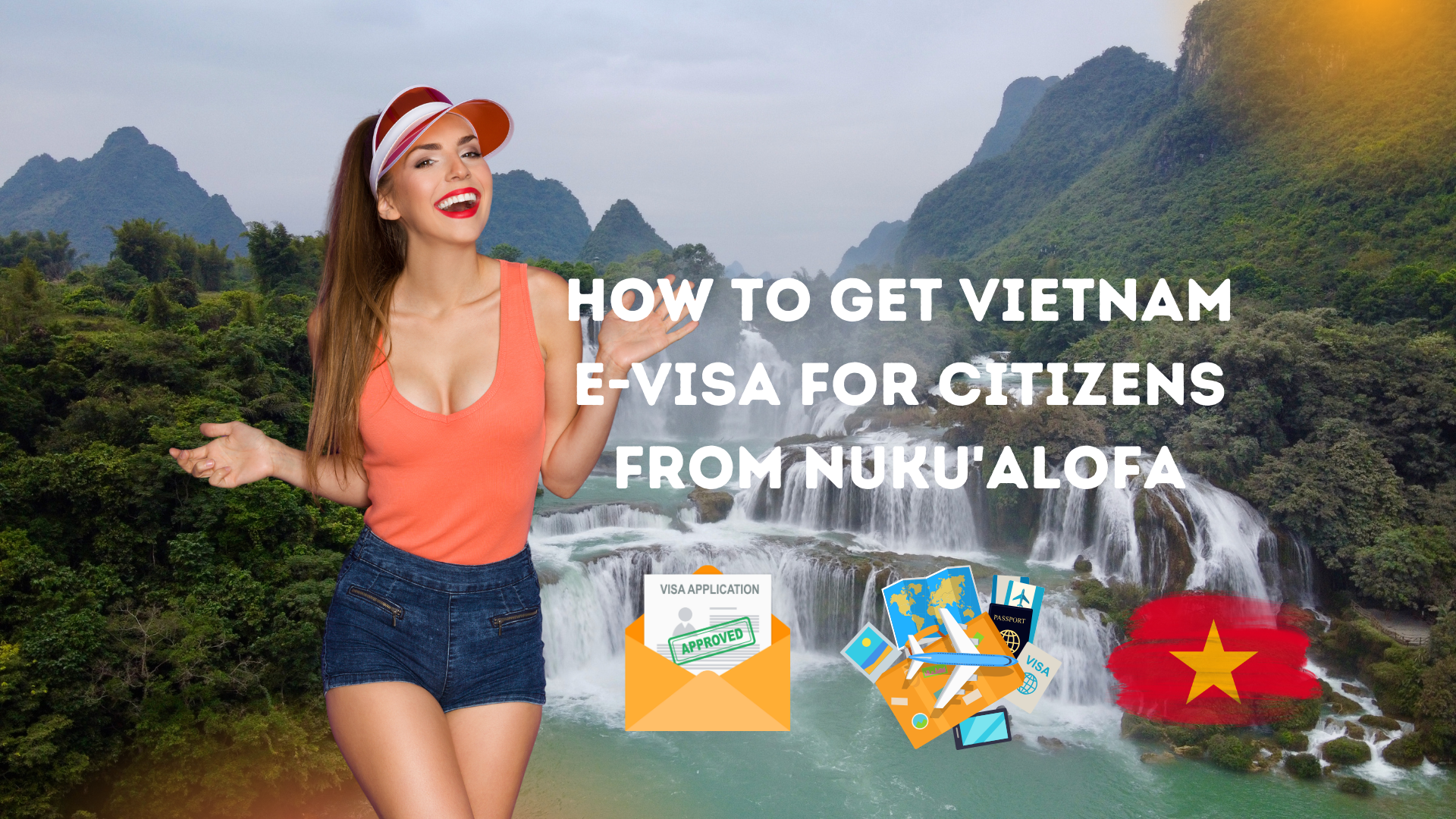 Vietnam Evisa for Citizens from Nuku'alofa
