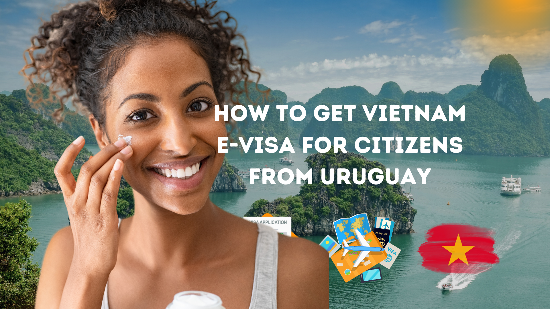 Vietnam Evisa for Citizens from Uruguay