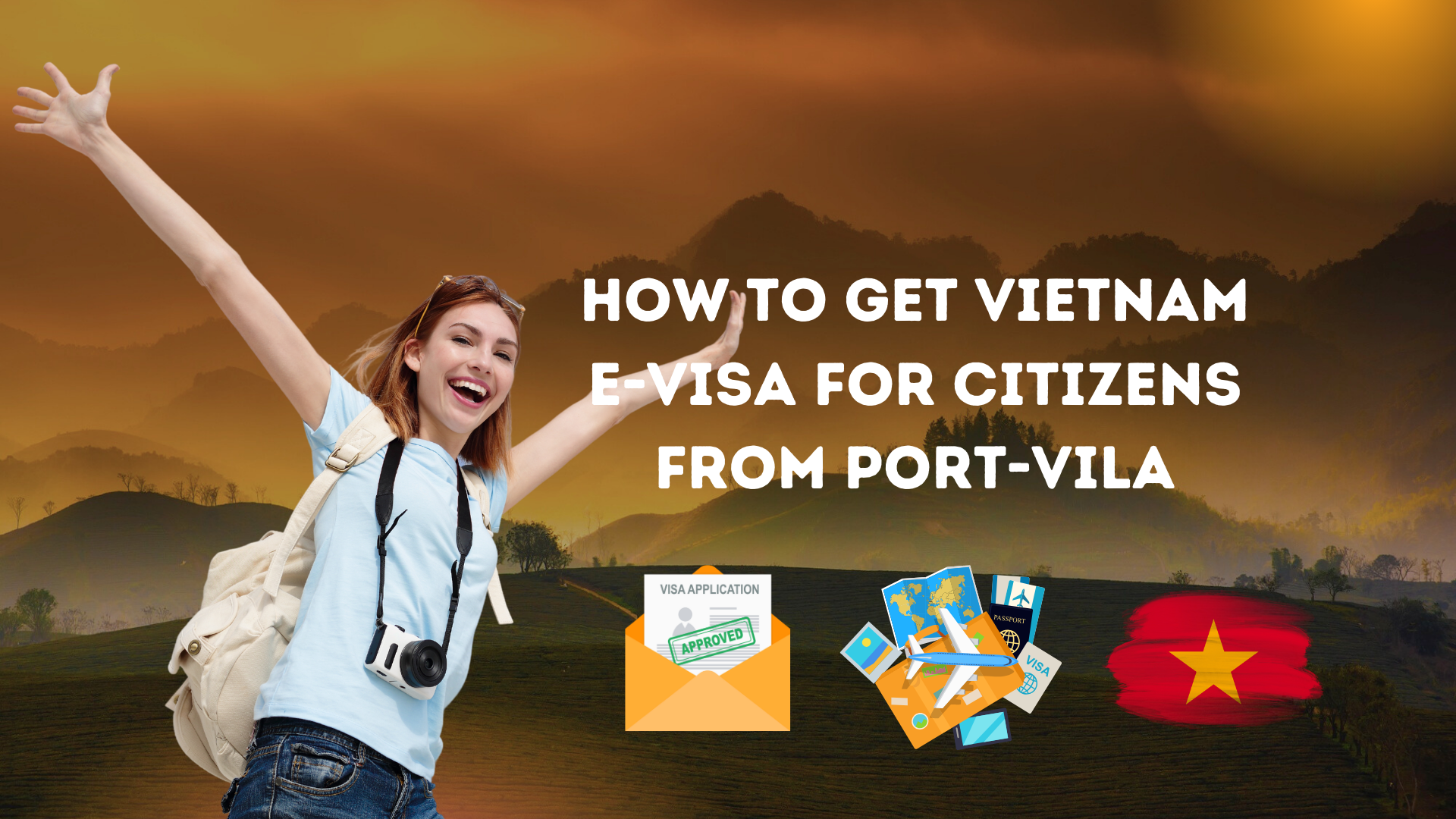 Vietnam Evisa for Citizens from Port-Vila