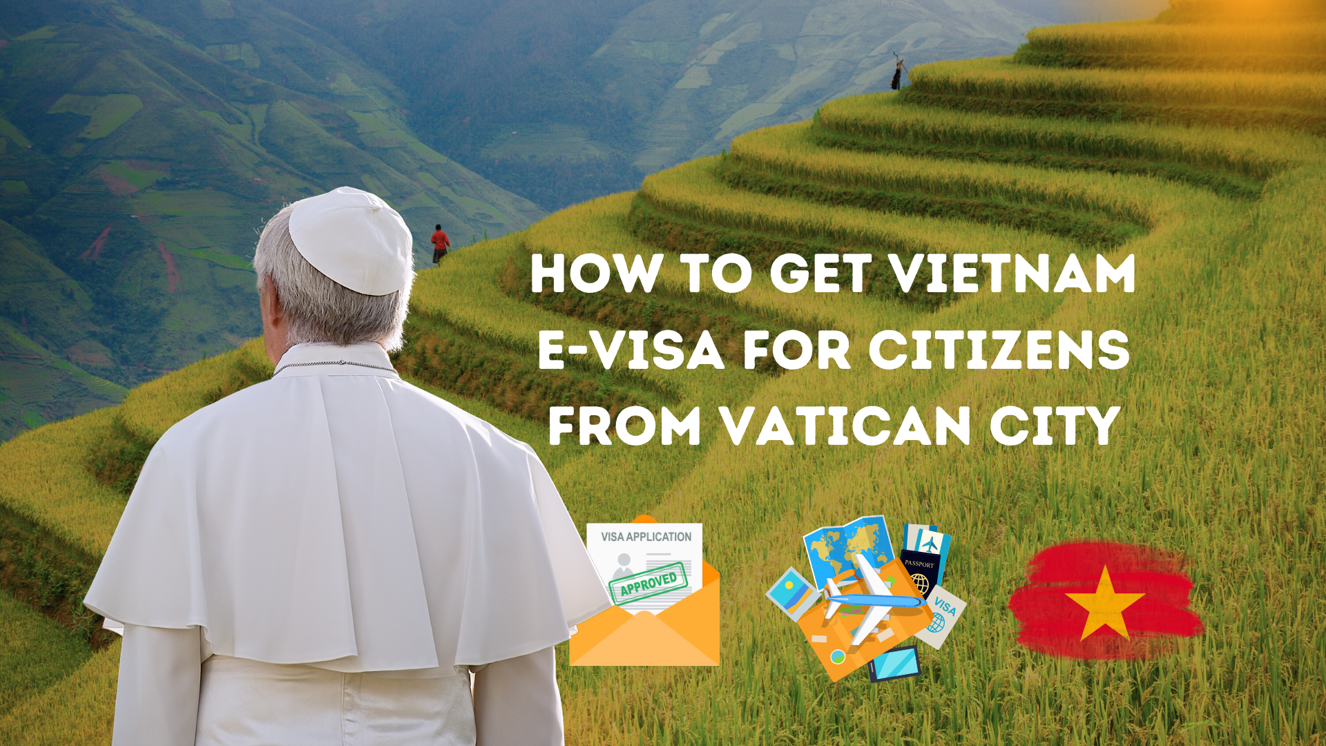 Vietnam Evisa for Citizens from Vatican City