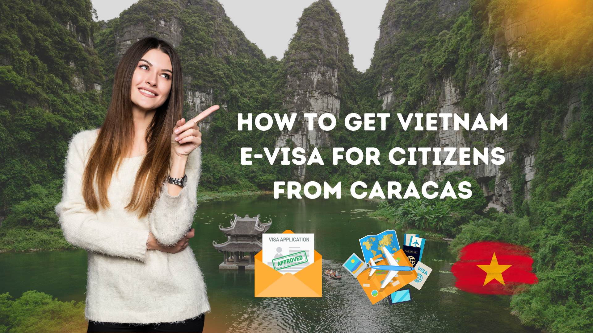 Vietnam Evisa for Citizens from Caracas