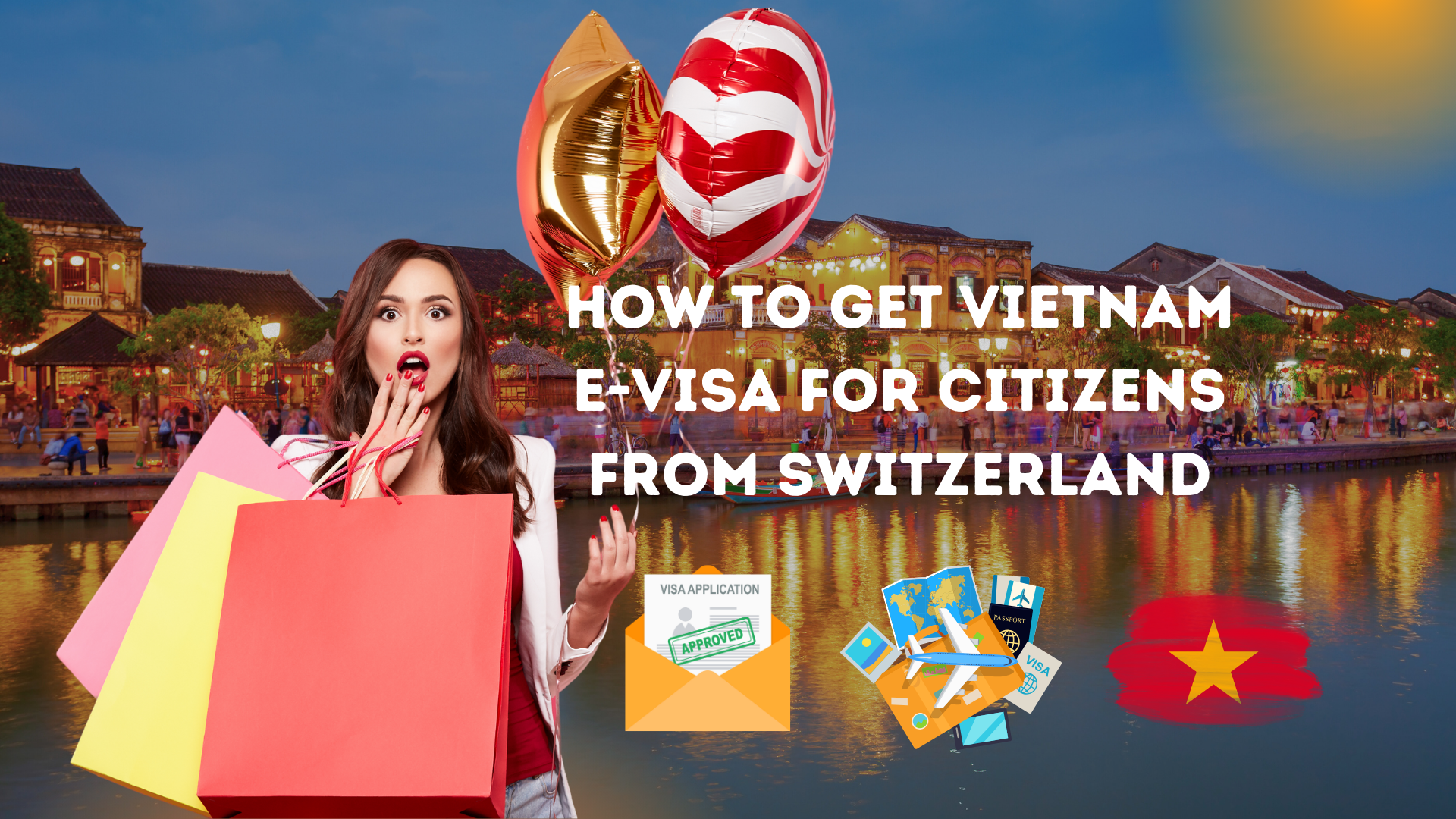 Vietnam Evisa for Citizens from Switzerland