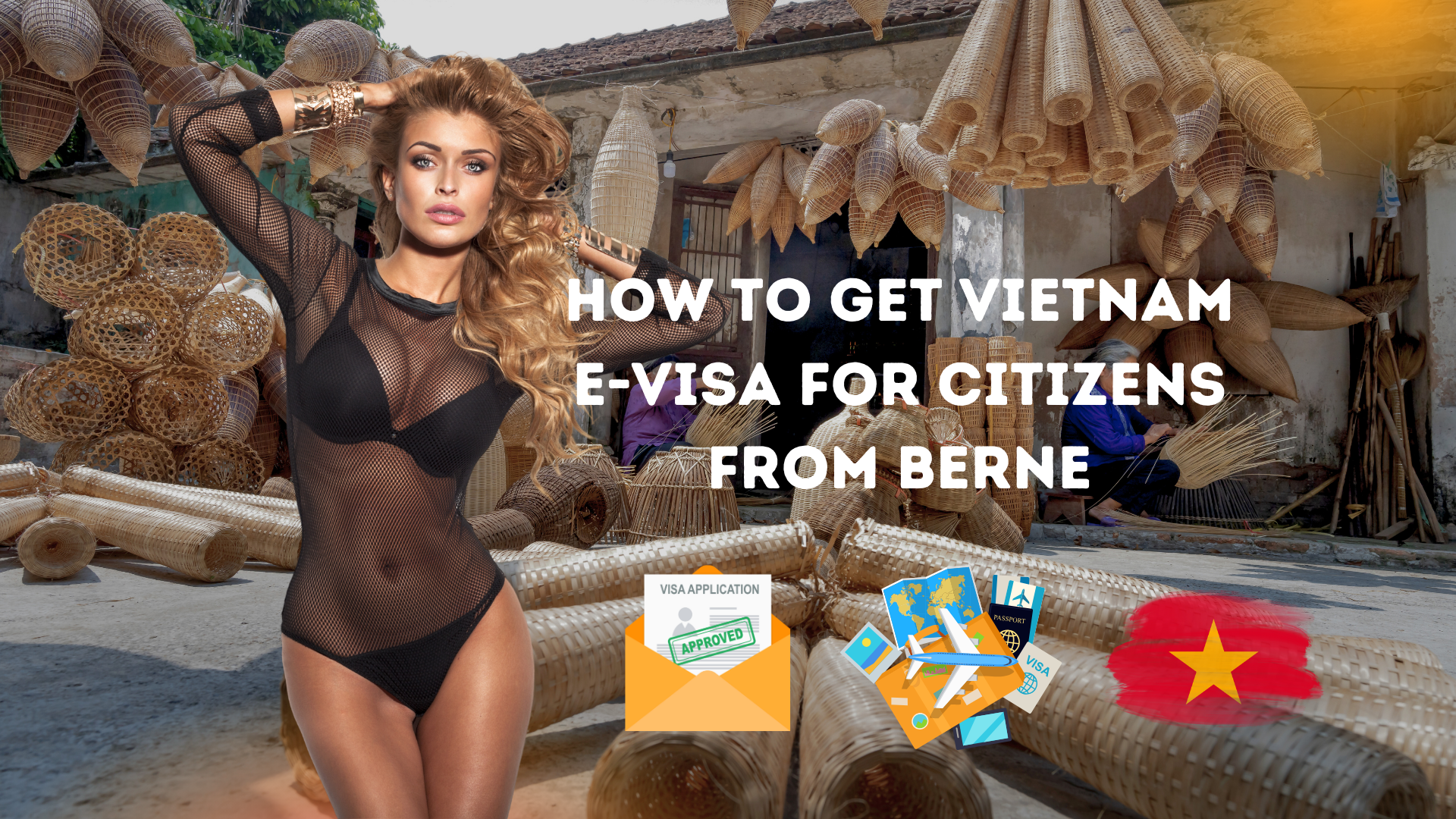 Vietnam Evisa for Citizens from Berne
