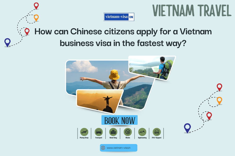 How can Chinese citizens apply for a Vietnam business visa in the fastest way?
