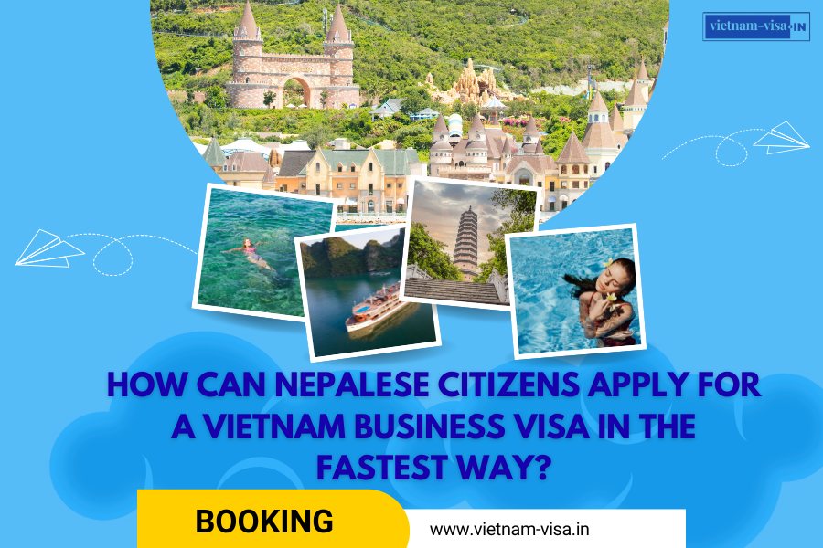 How can Nepalese citizens apply for a Vietnam business visa in the fastest way?